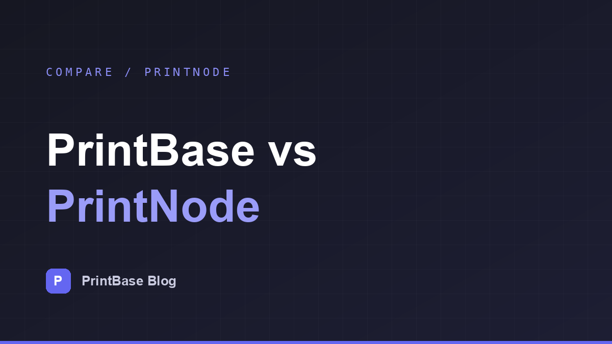 PrintBase vs PrintNode: an Honest Deep-Dive